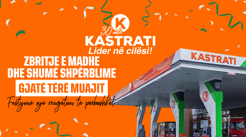 KASTRATI feston 30 vjetorin me super zbritje për të gjithë klientët 